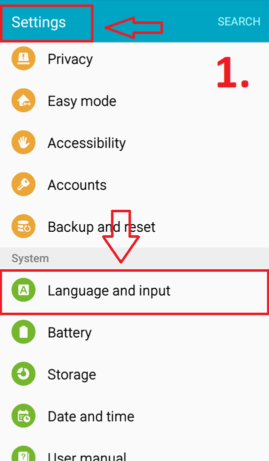 On Android devices: Simply go to Settings > Language & input